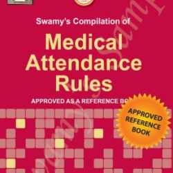 C-7 Medical Attendance Rules